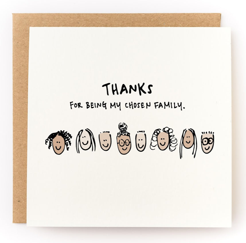 THANK YOU | Thanks For Being My Chosen Family Greeting Card