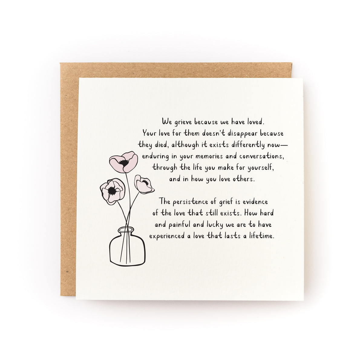 SYMPATHY | Grief is Love Flower Greeting Card